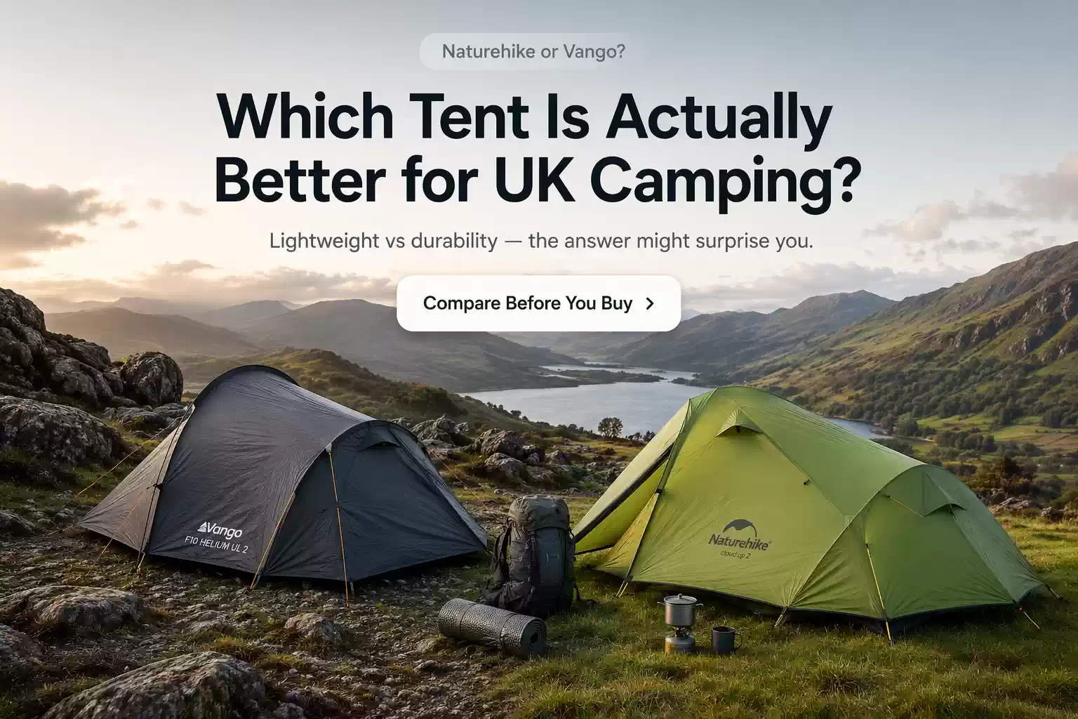 Naturehike vs Vango Tents UK – Which Camping Tent is Best in 2026?