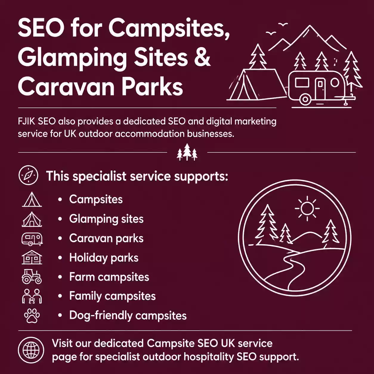 Campsite SEO infographic by FJK SEO UK covering SEO support for campsites, glamping sites, caravan parks, holiday parks, farm campsites and family campsites.